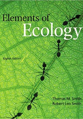 Official Test Bank for Elements of Ecology by Smith 8th Edition