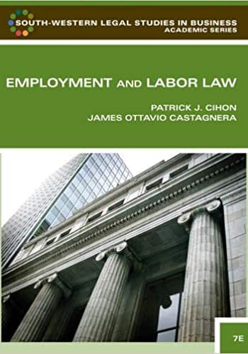 Official Test Bank for Employment and Labor Law by Cihon 7th Edition