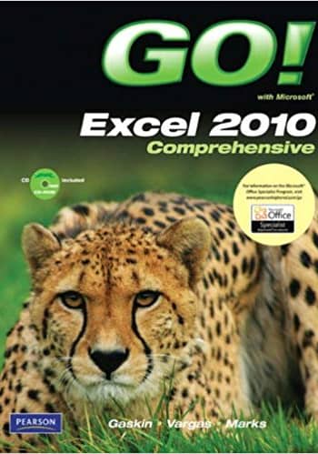 Official Test Bank for GO! with Microsoft Excel 2010, Comprehensive by Gaskin