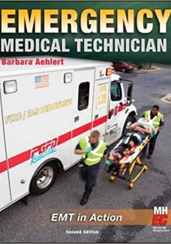 Official Test Bank for Emergency Medical Technician by Aehlert 2nd Edition
