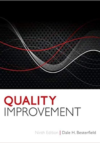 Official Test Bank for Quality Improvement by Besterfield 9th Edition