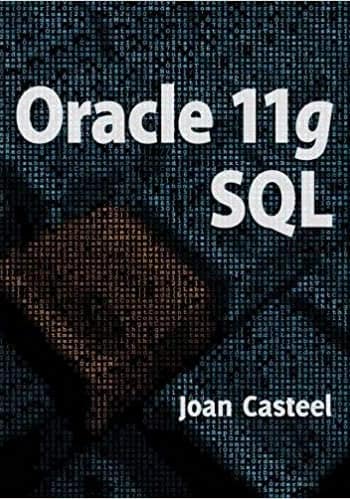 Official Test Bank for Oracle 11G SQL by Casteel 2nd Edition