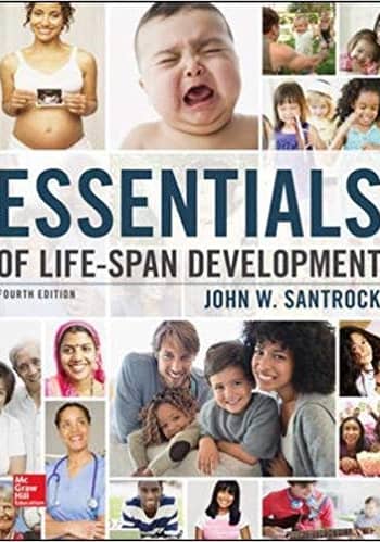 Official Test Bank for Essentials of Life-Span Development By Santrock 4th Edition
