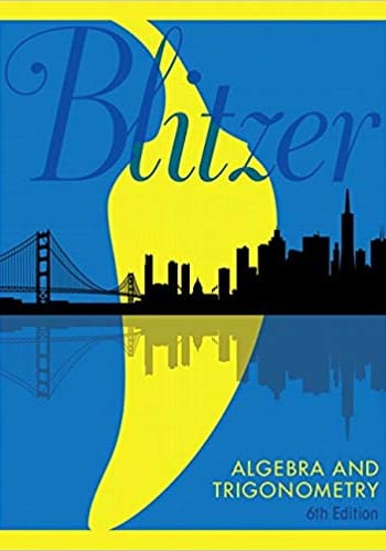 Algebra and Trigonometry 6/e by Blitzer. test bank