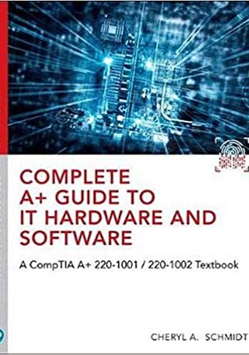 Complete A+ Guide to IT Hardware and Software. test bank questions