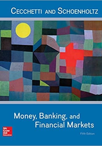Money Banking and Financial Markets by Cecchetti. Test bank