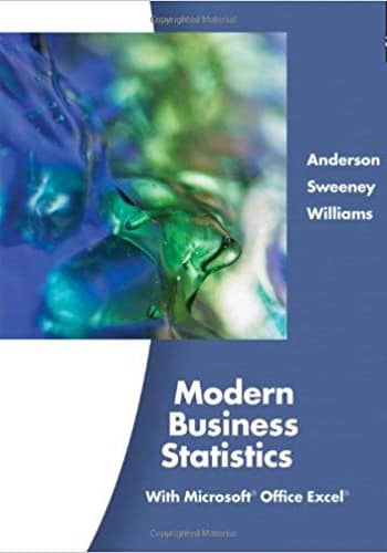Official Test Bank for Modern Business Statistics with Microsoft Excel by Anderson 4th Edition