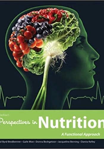 Byrd-Bredbenner - Wardlaws Perspectives in Nutrition - Test Bank