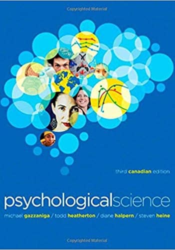 Official Test Bank for Psychological Science By Gazzaniga 3rd Canadian Edition