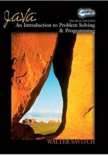 Official Test Bank for Java An Introduction to Problem Solving and Programming by Savitch 4th Edition
