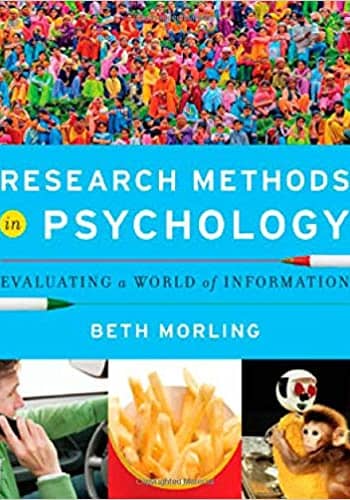 Official Test Bank for Research Methods in Psychology By Morling 1st Edition
