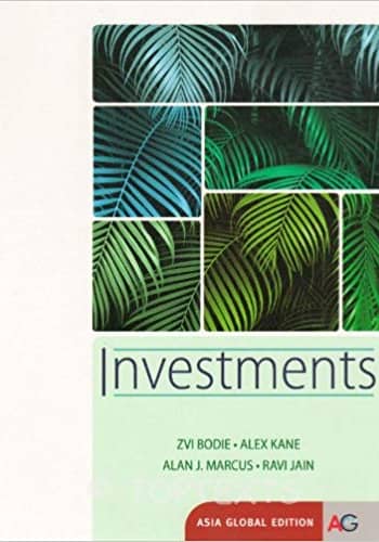 Bodie - Investments - Australian Edition - [Test Bank]
