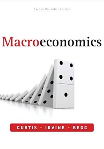 Curtis - Macroeconomics - 2nd Cdn [Test Bank File]
