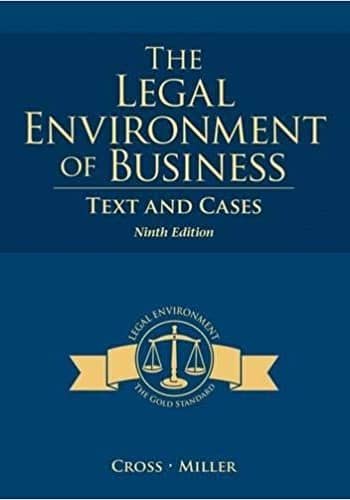 Test Bank for The Legal Environment of Business Text and Cases 9e by Cross 9th edition