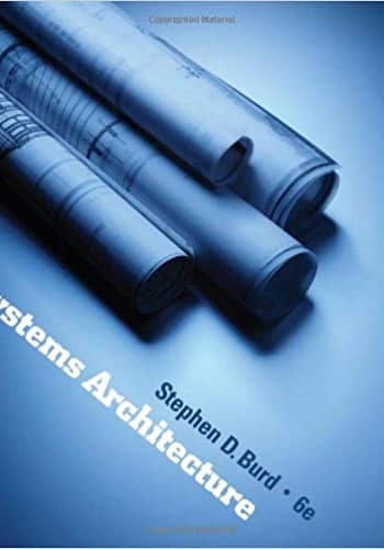 Official Test Bank for Systems Architecture by Burd 6th Edition