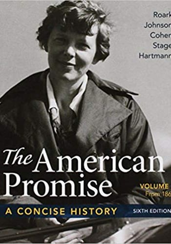 Accredited Test Bank for The American Promise A Concise History,Roark, 6th test bank