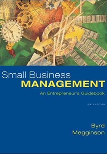 Official Test Bank for Small Business Management By Byrd 6th Edition