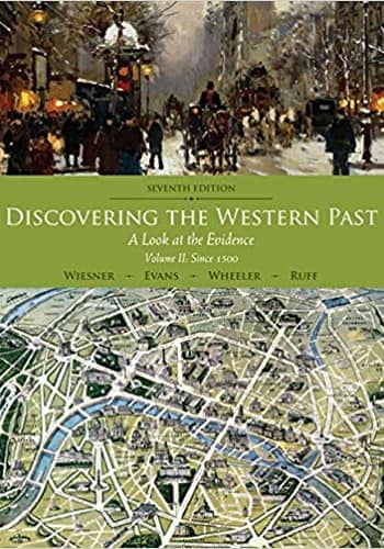 Discovering the Western Past - [Test Bank File]