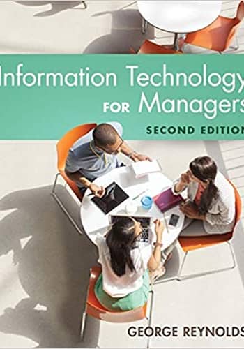Official Test Bank for Information Technology for Managers by Reynolds 2nd Edition