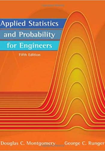 Applied Statistics and Probability for Engineers 5th Edition Test Bank