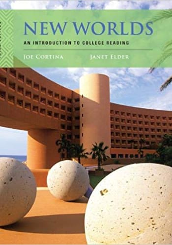 Official Test Bank for New Worlds: An Introduction to College Reading by Cortina 3rd Edition