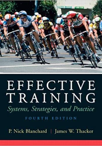Official Test Bank for Effective Training by Blanchard 4th Edition