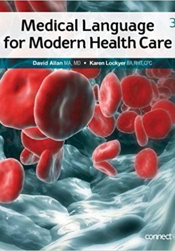 Official Test Bank for Medical Language for Modern Health Care by Allan 3rd Edition