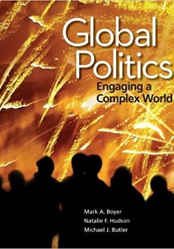 Accredited Test Bank for Boyer - Global Politics -