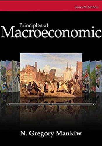 Official Test Bank for Macroeconomics By Mankiw 7th Edition