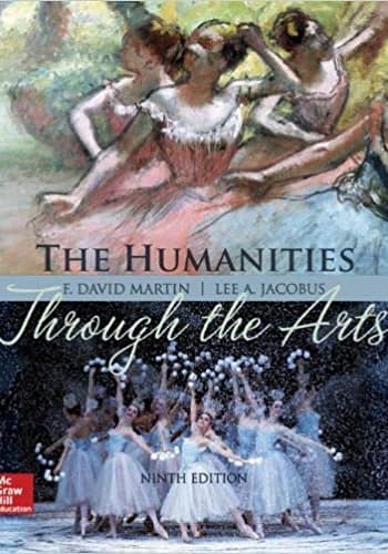Martin - The Humanities through the Arts - 9th Edition Test Bank