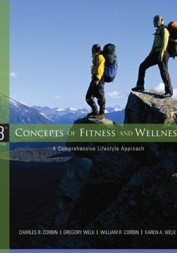 Official Test Bank for Concepts of Physical Fitness and Wellness by Corbin 8th Edition