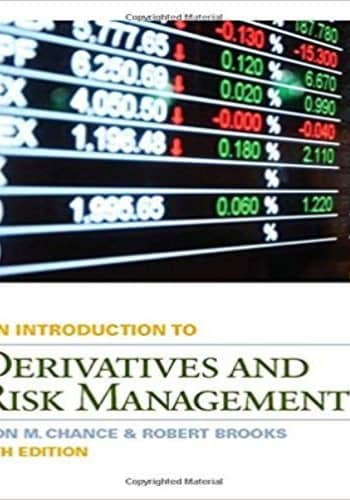 Official Test Bank for Introduction to Derivatives and Risk Management By Chance 9th Edition