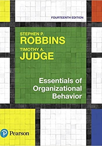 Official Test Bank for Essentials of Organizational Behavior By Robbins 14th Edition