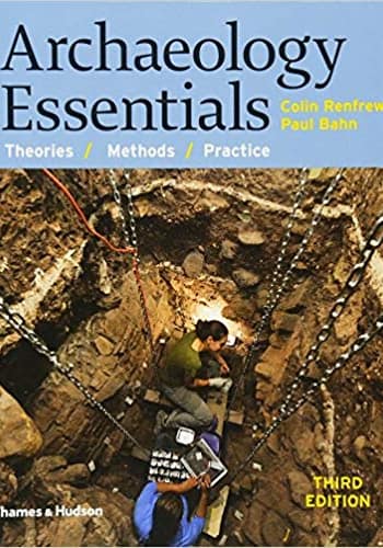 The Test Bank for [Renfrew's Archaeology Essentials]