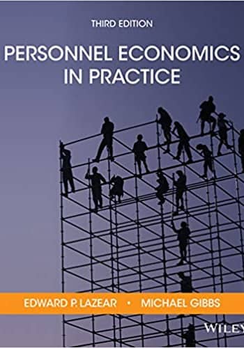 Lazear's Personnel Economics in Practice. test bank questions.