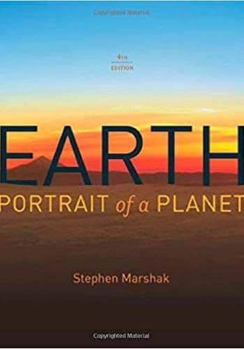Official Test Bank for Earth Portrait of a Planet by Marshak 4th Edition