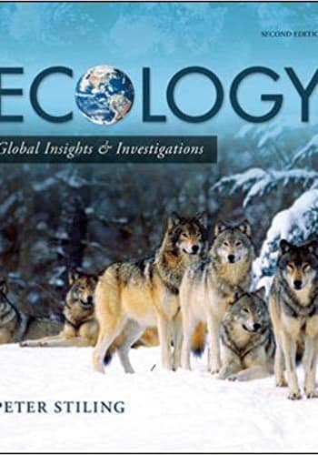 Official Test Bank for Ecology Global Insights & Investigations by Stiling 2nd Edition