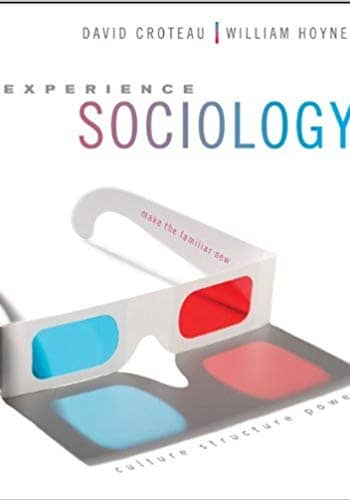 Croteau - Experience Sociology  - Test Bank
