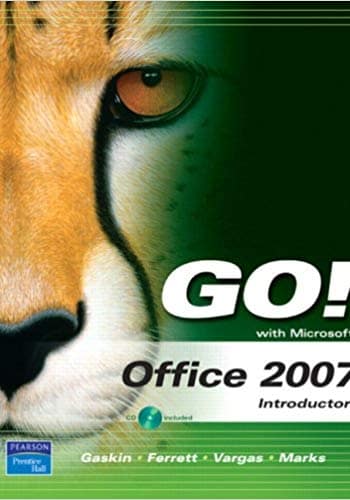 Official Test Bank for GO! with Microsoft Office 2007 Introductory by Gaskin