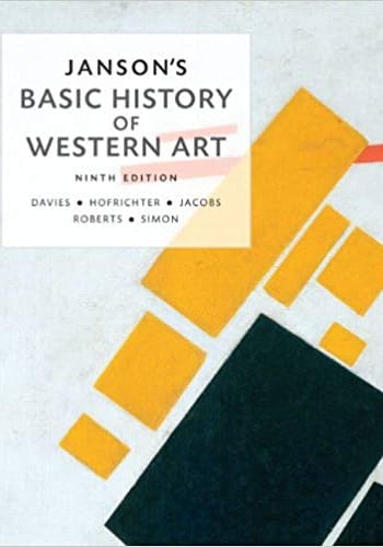 Official Test Bank for Janson's Basic History of Western Art by Davies 9th Edition
