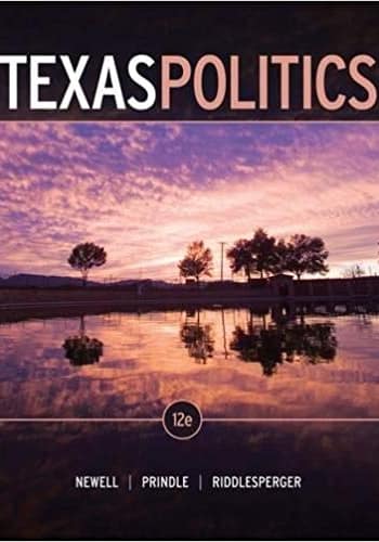 Accredited Test Bank for Texas Politics by Newell 12th