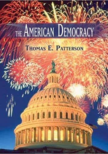Accredited Test Bank for The American Democracy by Patterson 8th edition