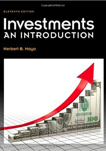 Official Test Bank for Investments An Introduction by Mayo 11th Edition