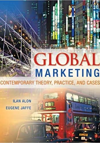 Official Test Bank for Global Marketing by Alon 1st Edition