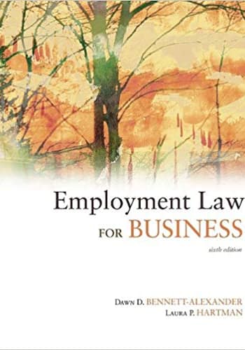 Official Test Bank for Employment Law for Business by bennett 6th Edition