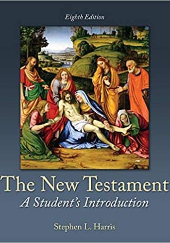 Accredited Test Bank for Harris - The New Testament - 8th Edition