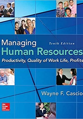 Cascio's Managing Human Resources test questions