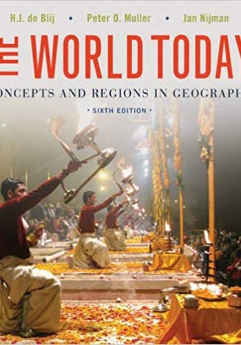 The World Today: Concepts and Regions in Geography 6th [Test Bank File]