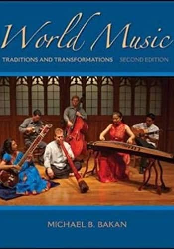 Accredited Test Bank for Bakan World Music 2nd Edition