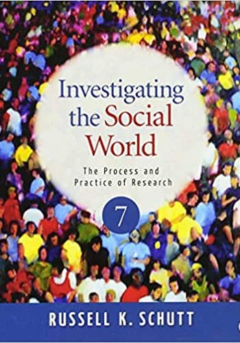 Official Test Bank for Investigating the Social World by Schutt